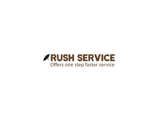 RUSH SERVICE in Production (Times Vary - Please Contact Me First)